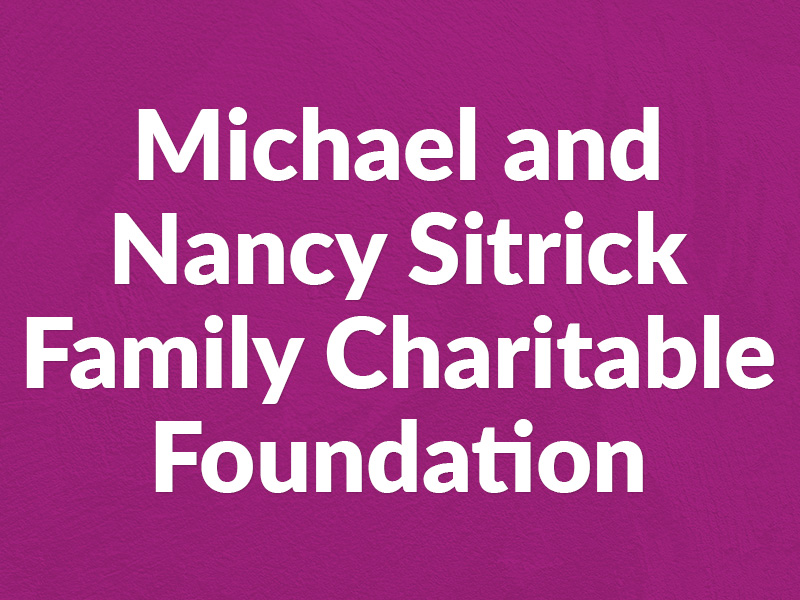 Michael and Nancy Sitrick Family Charitable Foundation